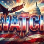 Patriotic graphic featuring an eagle, the Capitol building, and the word 'WATCH'