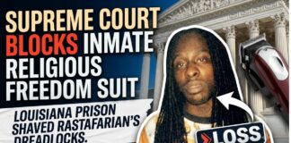 Supreme Court Bars Inmate Suit Over Shaved Dreadlocks
