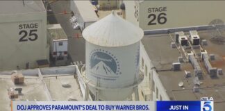 Justice Department approves Paramount, Warner Bros. Discovery merger