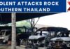 Southern Thailand Violence: Multiple Attacks Reported In Narathiwat, Yala And Pattani