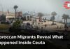 WATCH: Moroccan Migrants Describe Hardship After Returning From Spain's Ceuta Crossing | AC15